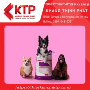 Dịch vụ in bao bì thức ăn thú cưng tại Khang Thịnh Phát