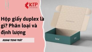 Hộp giấy duplex là gì phân loại và định lượng